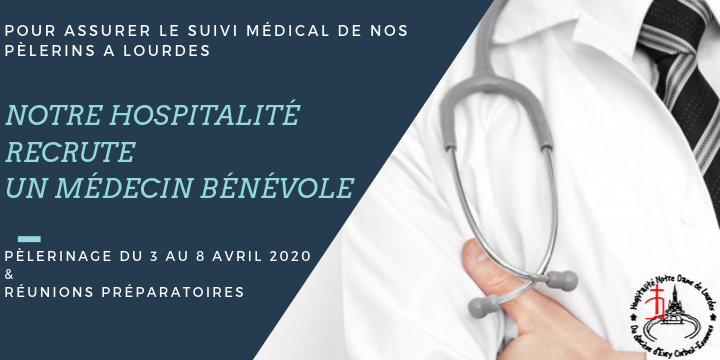 hospitalite recrute medecin benevole pelerinage 3 8avril2020